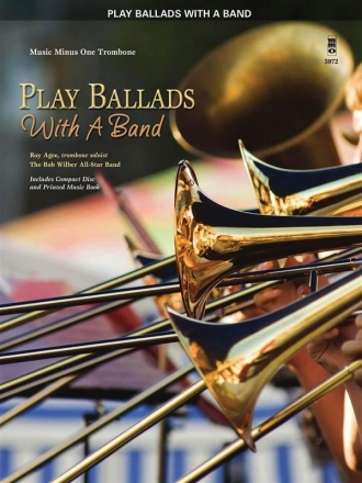 Play Ballads with a Band Posaune Buch + CD