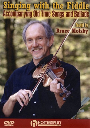 Singing with the Fiddle DVD-Video Accompanying old Time Songs and Ballads