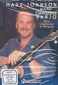 Mark Johnson teaches Clawgrass Banjo From Clawhammer to Bluegrass DVD-Video