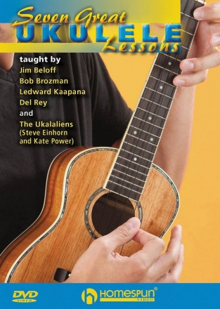 Jim Beloff_Bob Brozman_Ledward Kaapana, Seven Great Ukulele Lessons Ukulele DVD