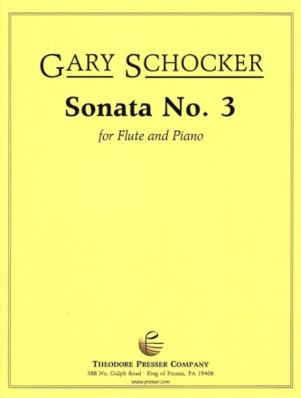 Gary Schocker Sonata No. 3 Flte und Klavier Klavierauszug mit Solostimme