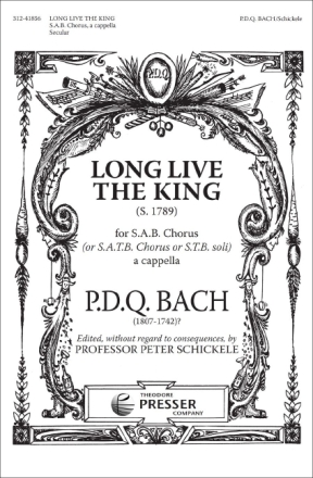 P. D. Q. Bach Long Live The King Chor Chorpartitur