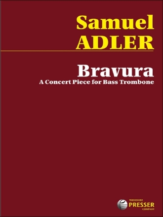 Samuel Adler Bravura Bass-Posaune Solostimme