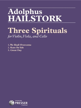 Spiritual Three Spirituals Streichtrio Partitur und Stimmen