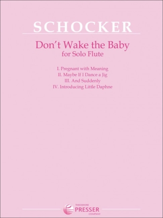 Gary Schocker Don't Wake The Baby Flte Solostimme