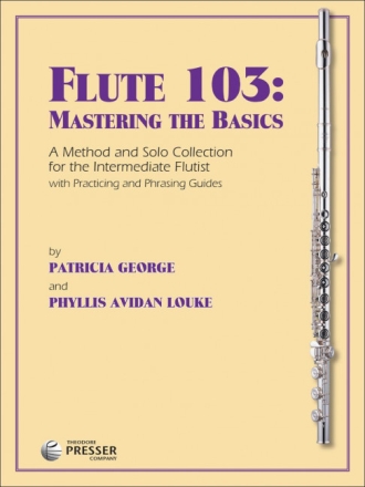 Flute 103: Mastering The Basics 2 Flten