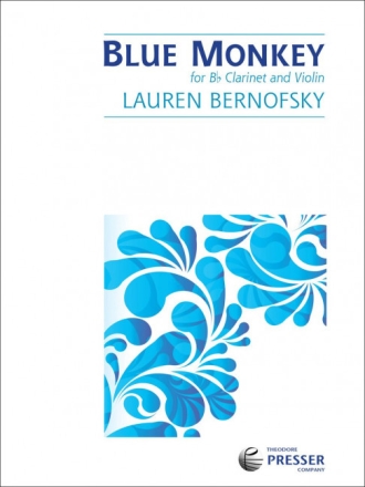 Lauren Bernofsky Blue Monkey Klarinette und Violine Spielpartitur