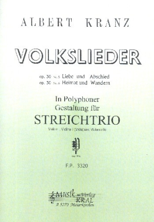16 Volkslieder in polyphoner Gestaltung f�r 2 Violinen (Violine und Viola) und Violoncello Partitur und Stimmen