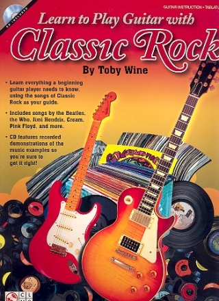 Learn to play Guitar with Classic Rock (+CD): for guitar/tab