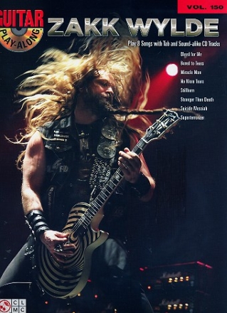 Zakk Wylde(+CD): guitar playalong vol.150 songbook vocal/guitar/tab