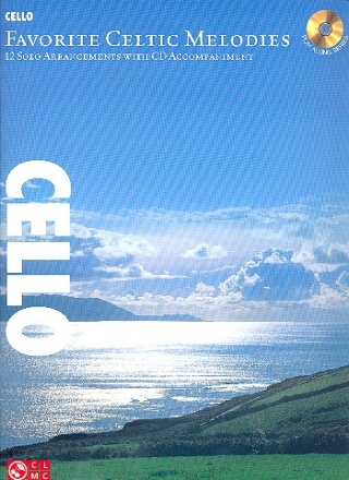 Favorite Celtic Melodies (+CD): for cello