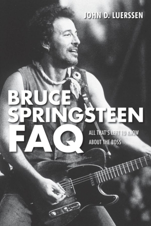 Bruce Springsteen FAQ  Buch