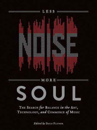 Less Noise, More Soul  Buch