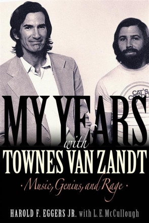 My Years with Townes Van Zandt  Buch Gebunden