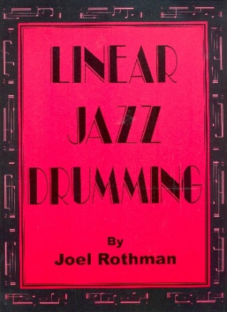Linear Jazz Drumming: for drum set