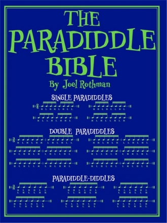 The Paradiddle Bible  for drums