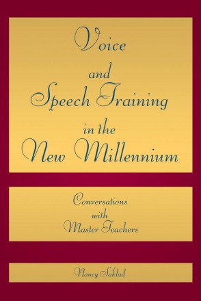 Voice and Speech Training in the New Millennium  Buch
