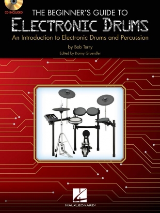 The Beginner's Guide to Electronic Drums Schlagzeug Buch + CD