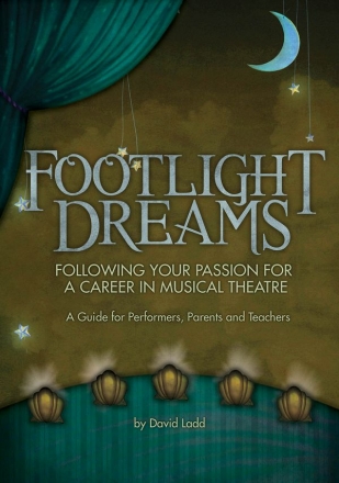 David Ladd, Footlight Dreams  Buch