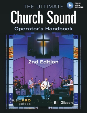 The Ultimate Church Sound Operator's Handbook  Buch + Online-Audio