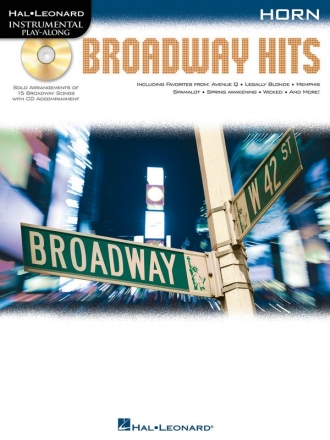Broadway Hits - Horn in F Horn Buch + CD