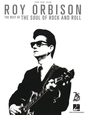 Roy Orbison - The Best of the Soul of Rock and Roll for piano, vocal and guitar Songbook
