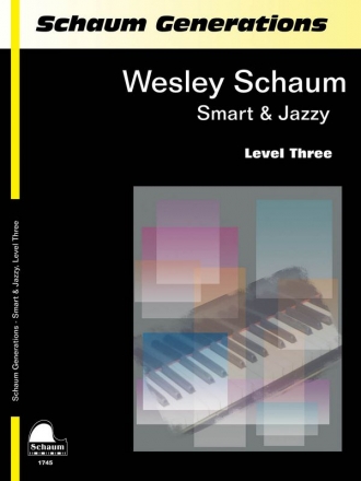 Wesley Schaum, Generations: Smart & Jazzy Klavier Buch