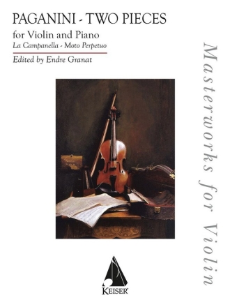 Nicol Paganini, Two Pieces: La Campanella and Moto Perpetu Violin and Piano Book