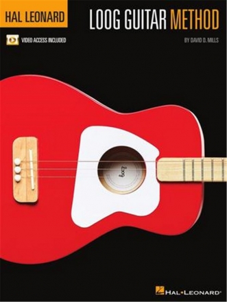 David C. Mills, Hal Leonard Loog Guitar Method Guitar Book & Video-Online