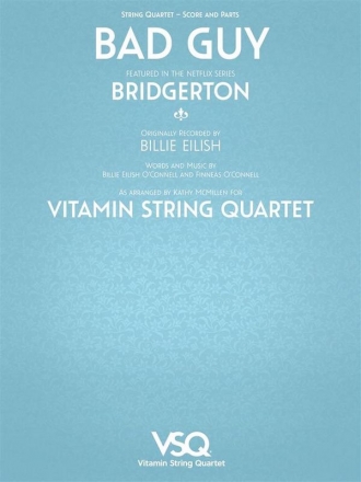 Bad Guy for string quartet score and parts