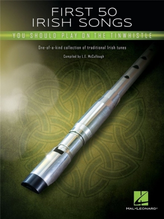 First 50 Irish Songs You should play on the Tinwhistle for tin whistle