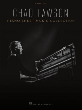 Chad Lawson - Piano Sheet Music Collection for piano