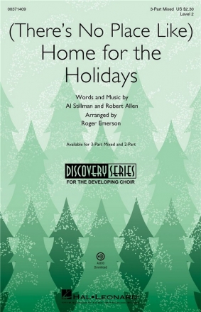 Al Stillman, (There's No Place Like) Home for the Holidays 3-Part Mixed Choir Choral Score