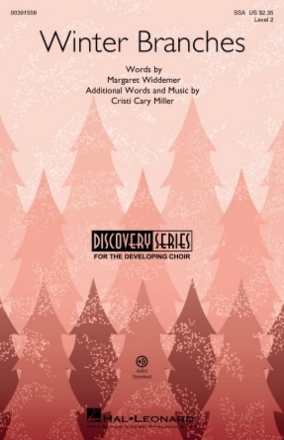 Cristi Cary Miller, Winter Branches for SSA Choral Score