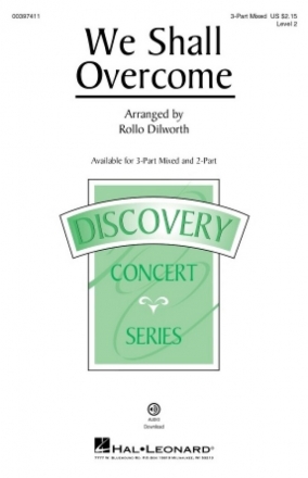 We Shall Overcome for 3-Part Mixed Choir Choral Score