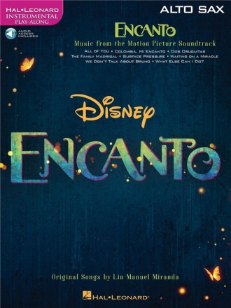 Lin-Manuel Miranda, Encanto for Alto Sax (+Online-Audio) Alto Saxophone Book & Audio-Online