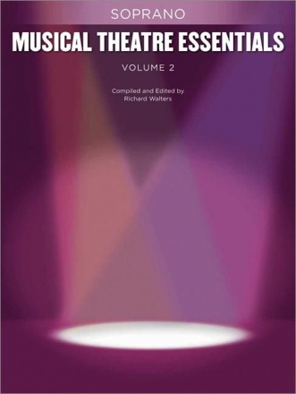 Musical Theatre Essentials: Soprano Volume 2 for soprano and piano