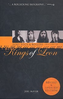 Holy Rock & Rollers The Story of Kings of Leon