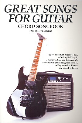 Great Songs for Guitar -  the white Book songbook lyrics/symbols/chord boxes