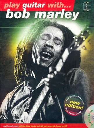 Play Guitar with Bob Marley (+CD): for vocal/guitar/tab
