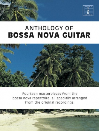 Anthology of Bossa Nova Guitar songbook vocal/guitar/tab