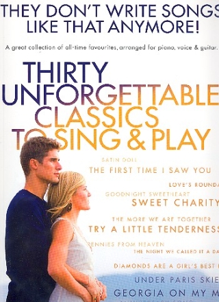 30 unforgettable Classics to sing and play Songbook piano/vocal/guitar