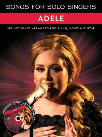 Songs for Solo Singers - Adele (+CD): Songbook piano/vocal/guitar
