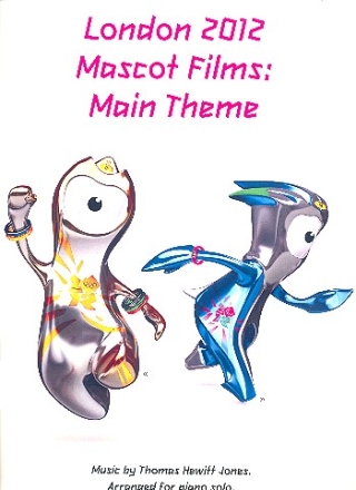 London 2012 Mascot Films (Main Theme): for piano