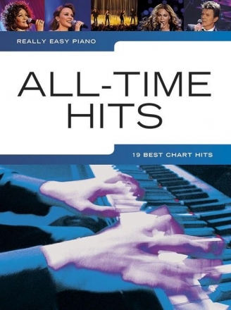 Really Easy Piano: All-Time Hits for easy piano