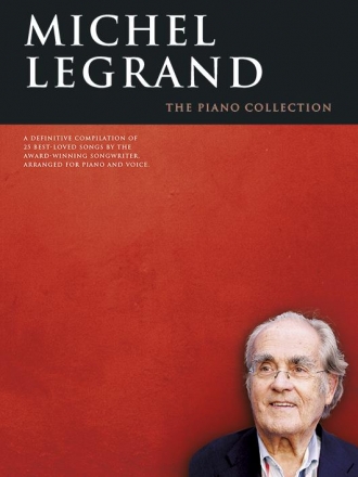 Michel Legrand: the piano collection songbook piano/vocal/guitar