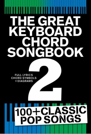 The great Keyboard Chordbook vol.2 lyrics/chords/keyboard diagrams songbook