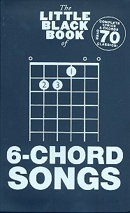 The little black Book of: 6-Chord Songs lyrics/chords/guitar boxes Songbook
