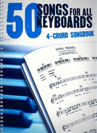 4-Chord Keyboard Songbook: 50 Songs lyrics/chord symbols/keyboard diagrams