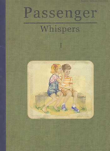 Passenger: Whispers songbook piano/vocal/guitar